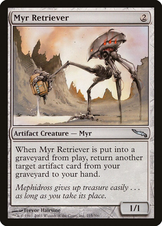 Myr Retriever (215) (Mirrodin)