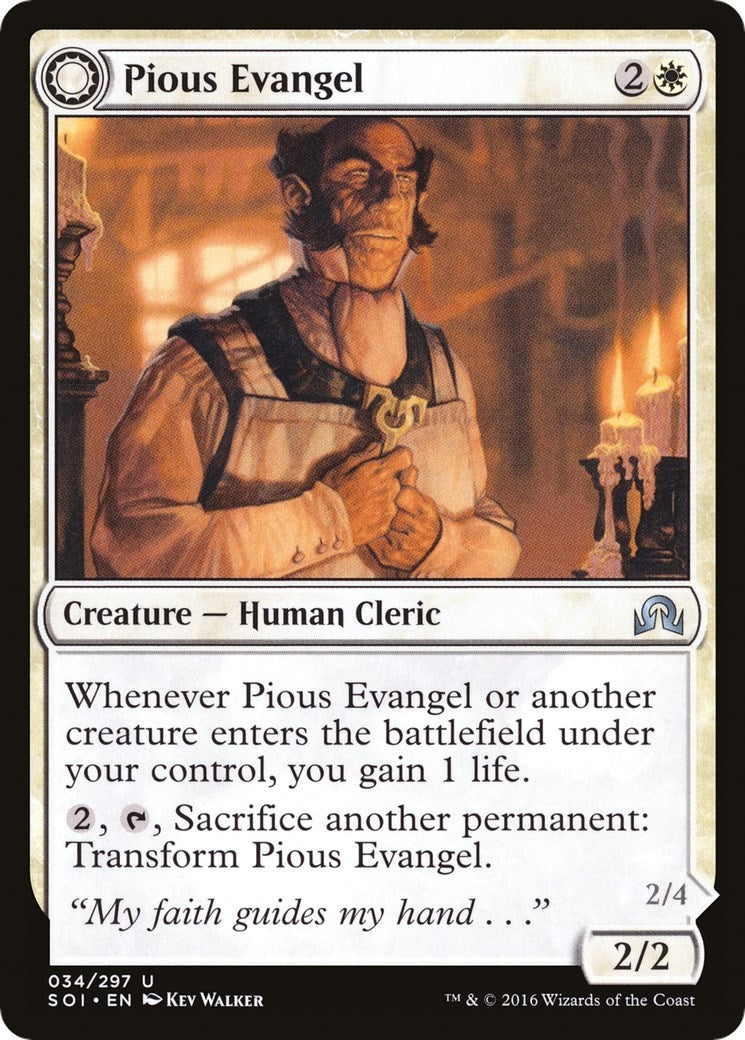 Pious Evangel (34) (Shadows over Innistrad)