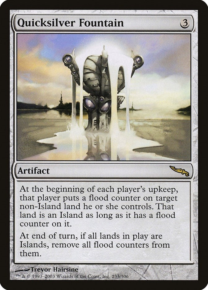 Quicksilver Fountain (233) (Mirrodin)