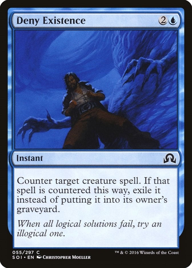 Deny Existence (55) (Shadows over Innistrad)