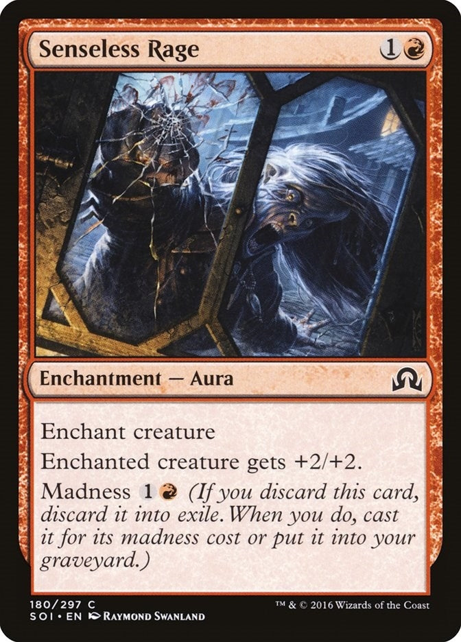 Senseless Rage (180) (Shadows over Innistrad)