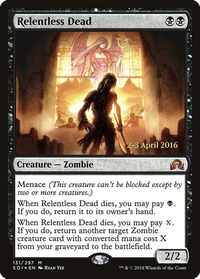 Relentless Dead (131) (Prerelease Cards)