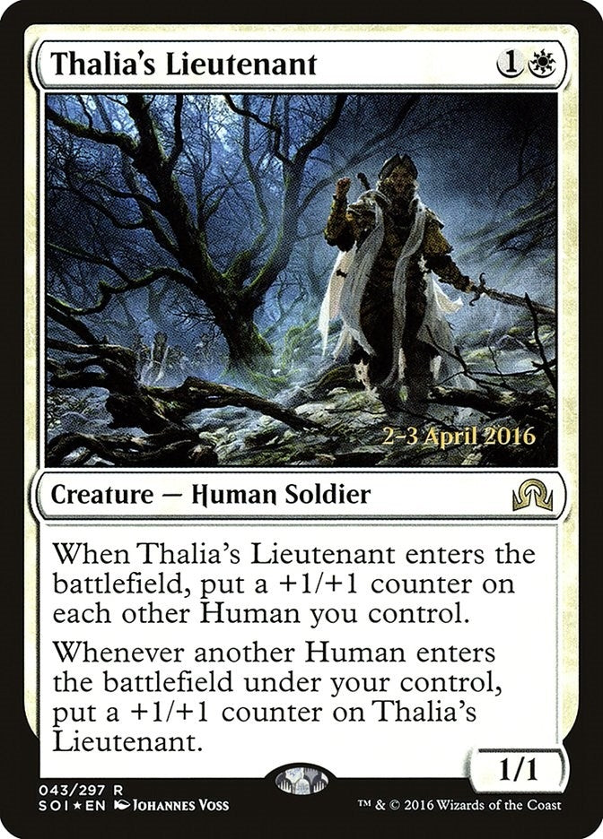 Thalia's Lieutenant (43) (Prerelease Cards)