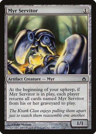 Myr Servitor (139) (Fifth Dawn)