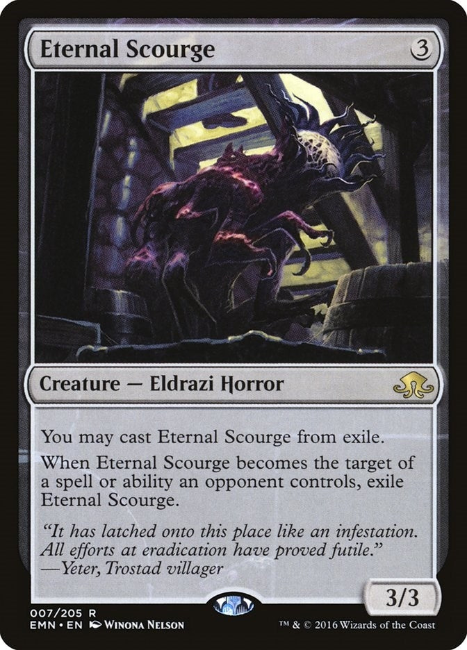Eternal Scourge (7) (Eldritch Moon)