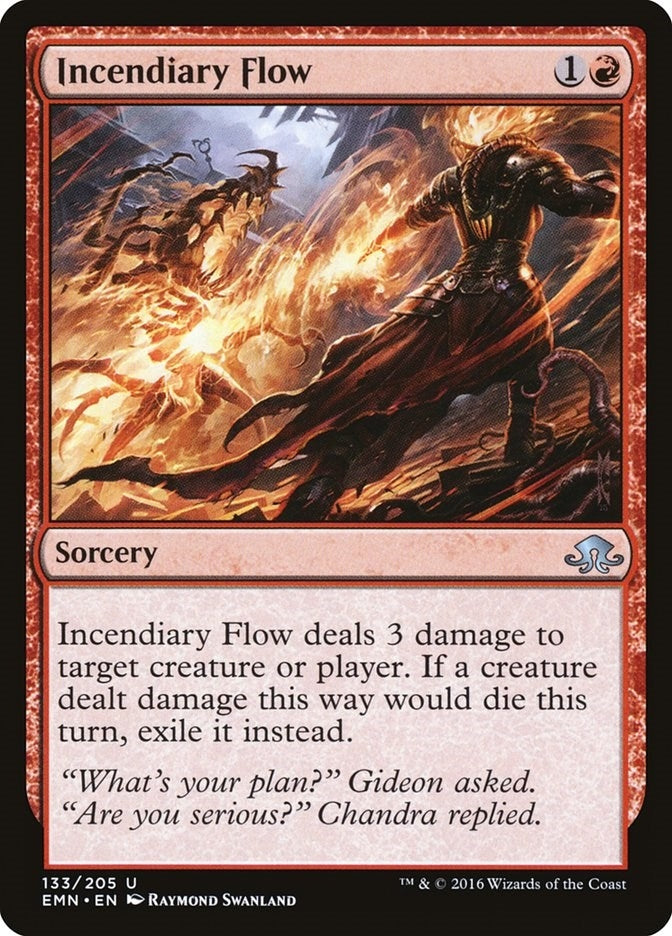 Incendiary Flow (133) (Eldritch Moon)