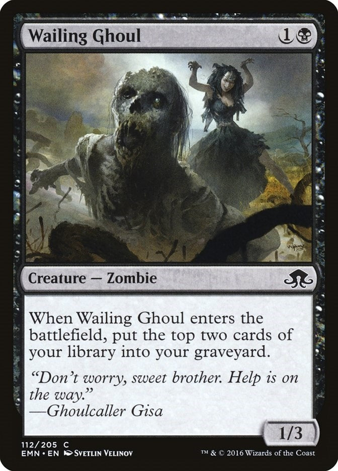 Wailing Ghoul (112) (Eldritch Moon)