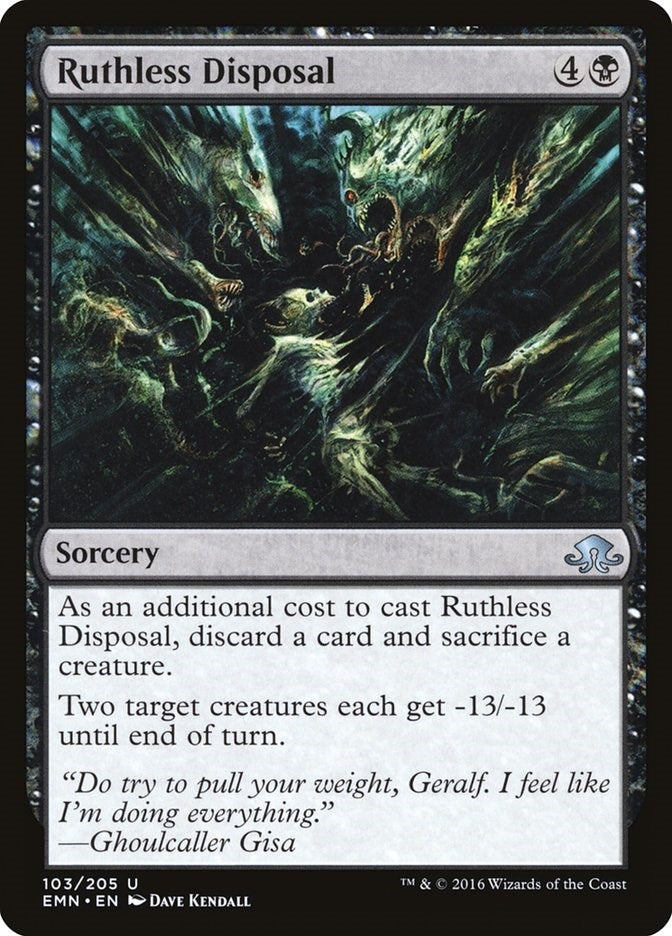 Ruthless Disposal (103) (Eldritch Moon)