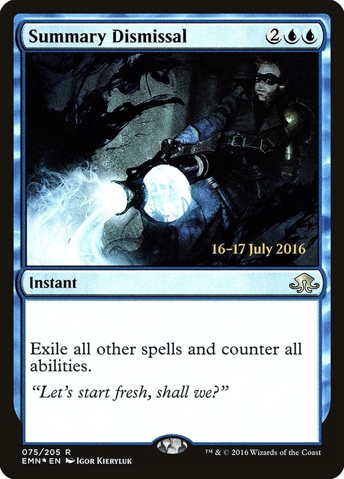 Summary Dismissal (75) (Prerelease Cards)