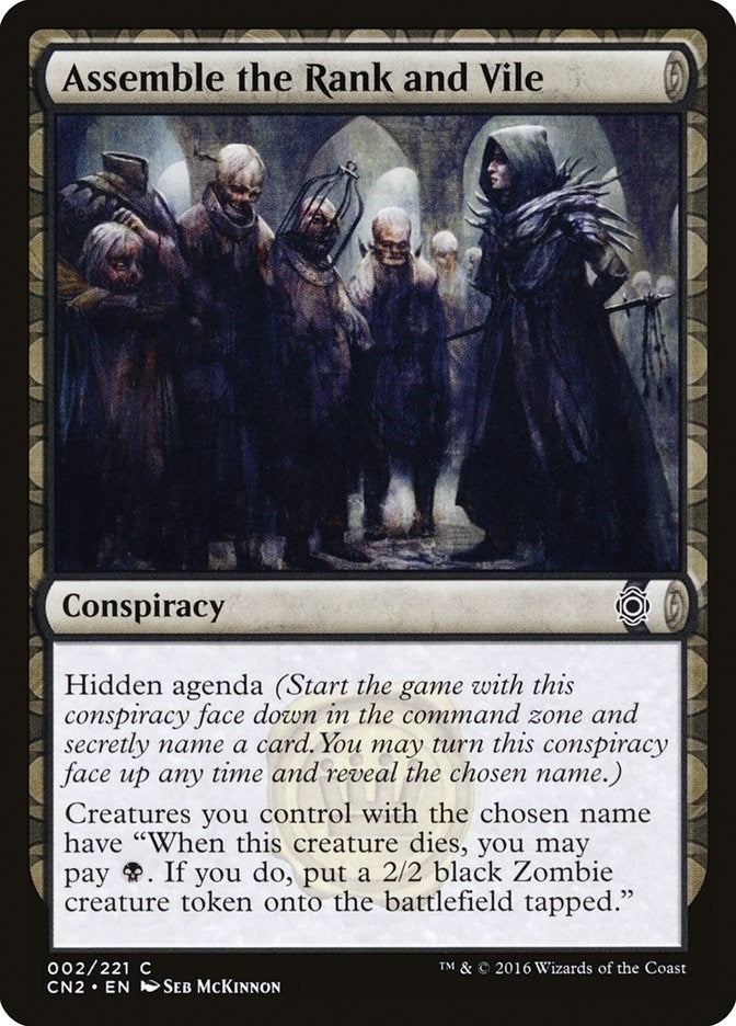 Assemble the Rank and Vile (2) (Conspiracy: Take the Crown)