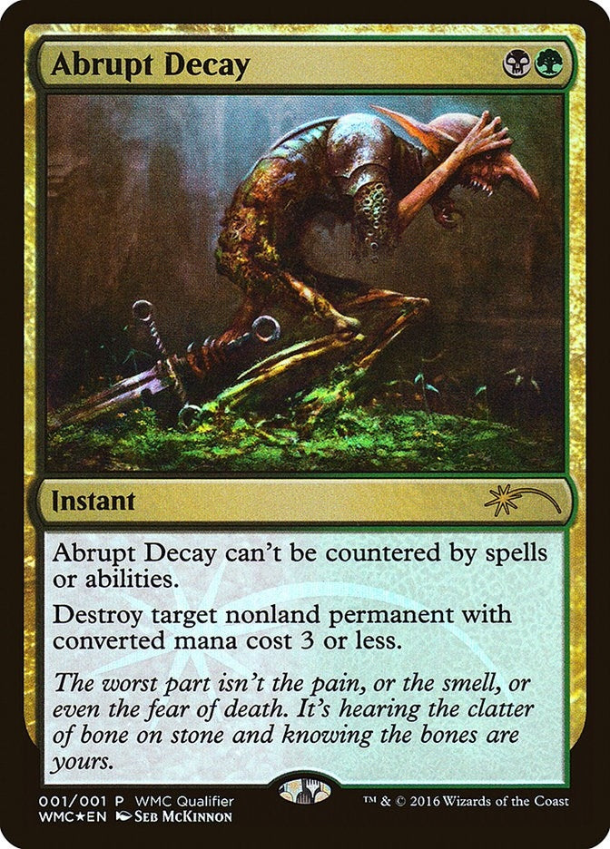 Abrupt Decay (1) (WMCQ Promo Cards)