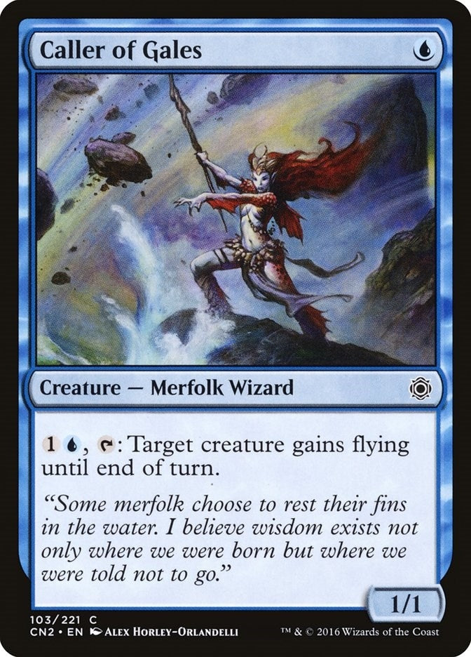 Caller of Gales (103) (Conspiracy: Take the Crown)
