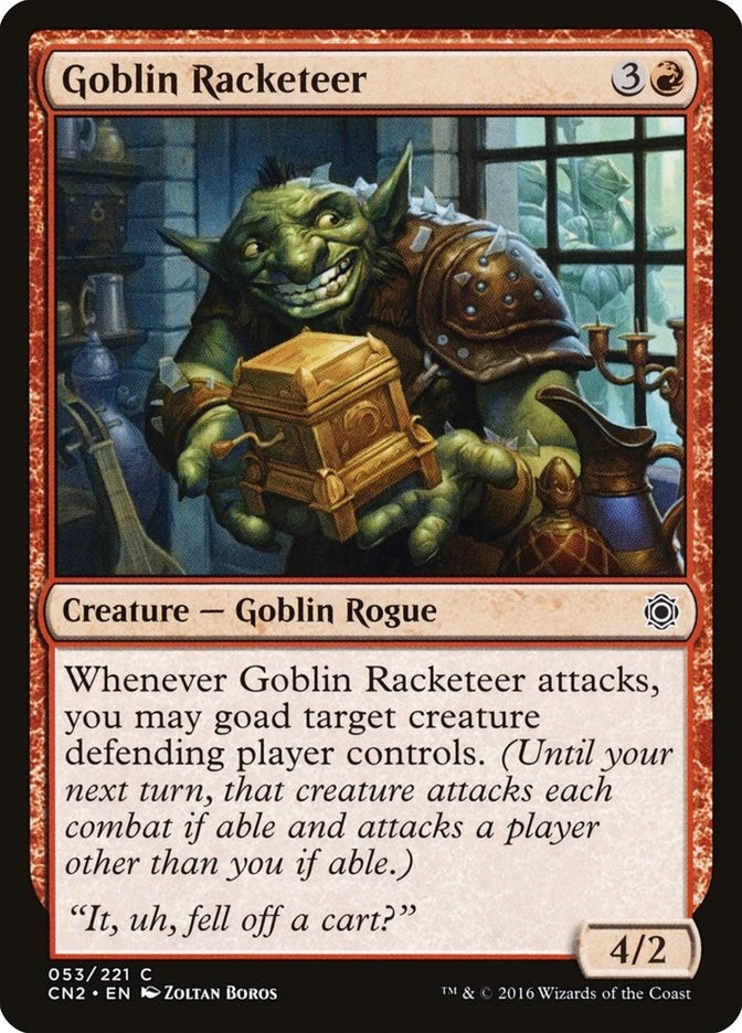 Goblin Racketeer (53) (Conspiracy: Take the Crown)