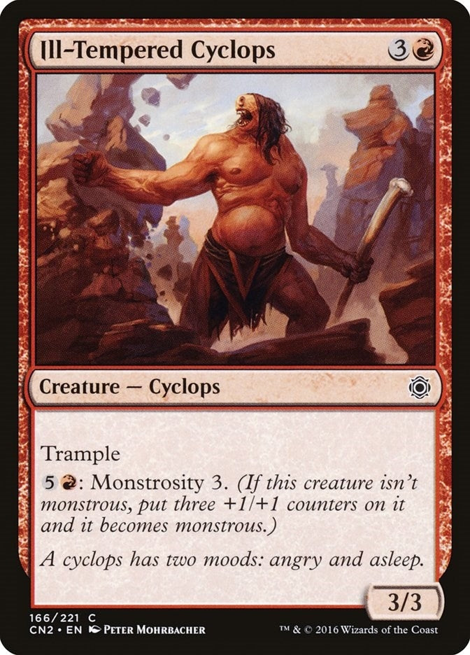 Ill-Tempered Cyclops (166) (Conspiracy: Take the Crown)