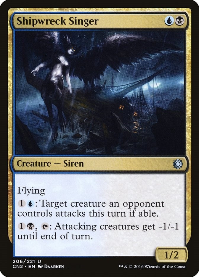 Shipwreck Singer (206) (Conspiracy: Take the Crown)