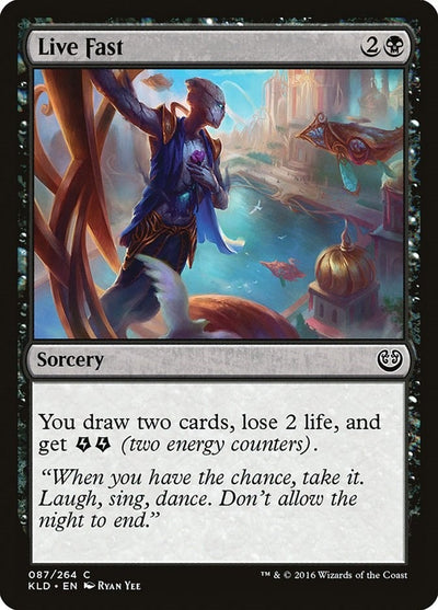 Live Fast (87) (Kaladesh)
