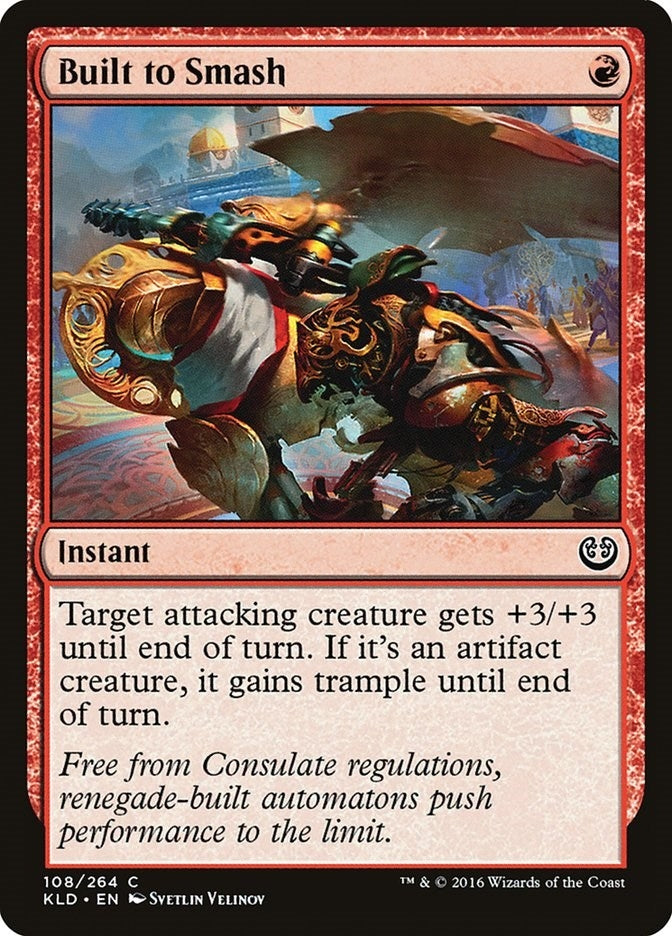 Built to Smash (108) (Kaladesh)