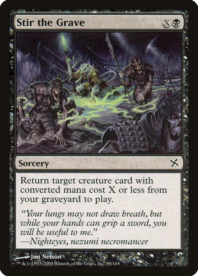 Stir the Grave (85) (Betrayers of Kamigawa)
