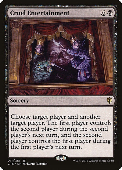 Cruel Entertainment (11) (Commander 2016)