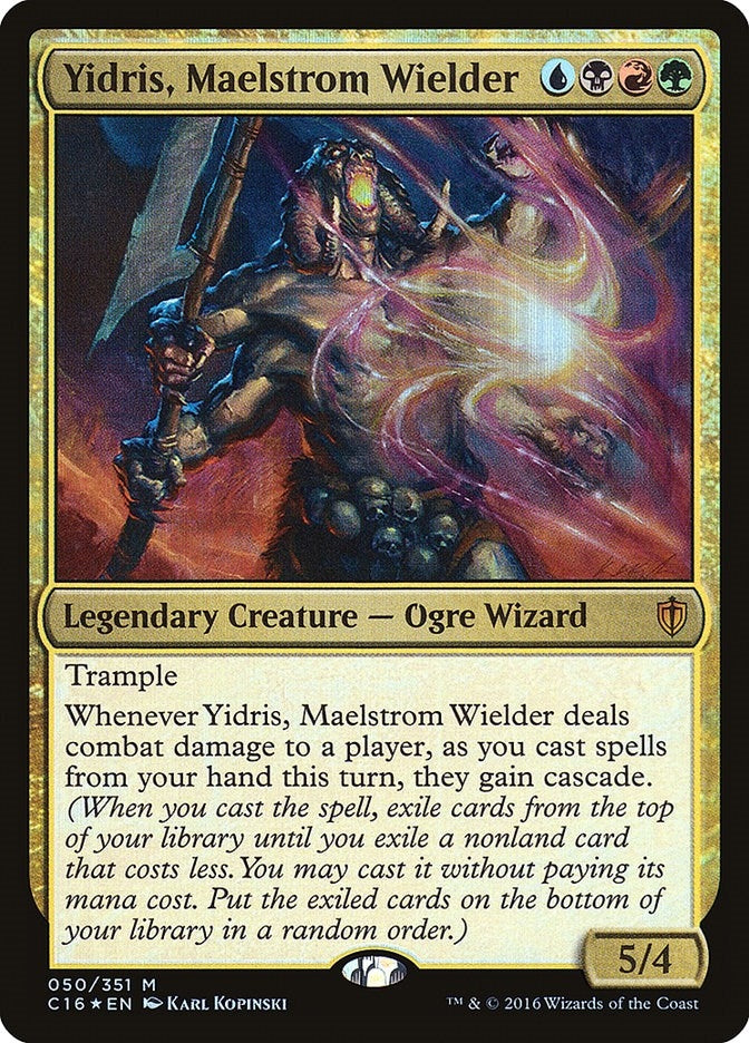 Yidris, Maelstrom Wielder (50)