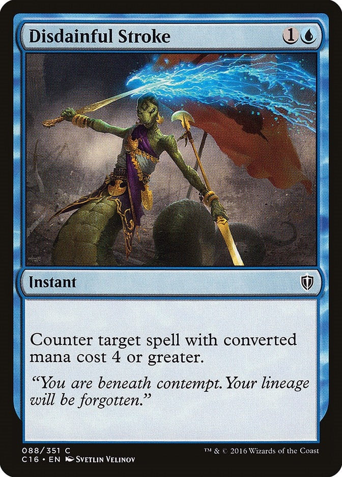 Disdainful Stroke (88) (Commander 2016)