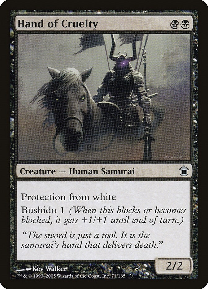 Hand of Cruelty (71) (Saviors of Kamigawa)