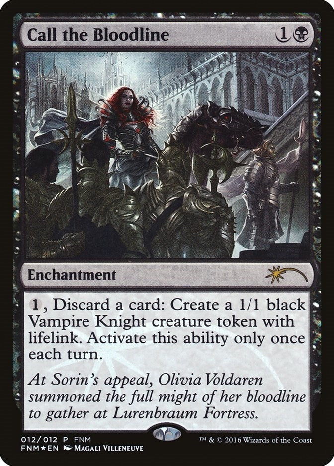 Call the Bloodline (12) (FNM Promos)