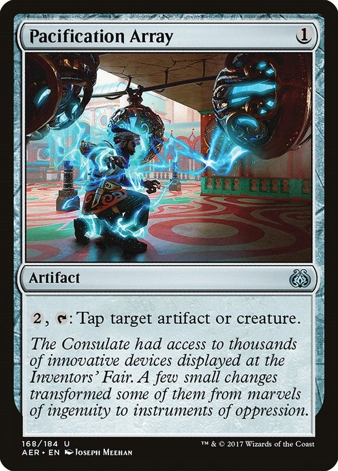 Pacification Array (168) (Aether Revolt)