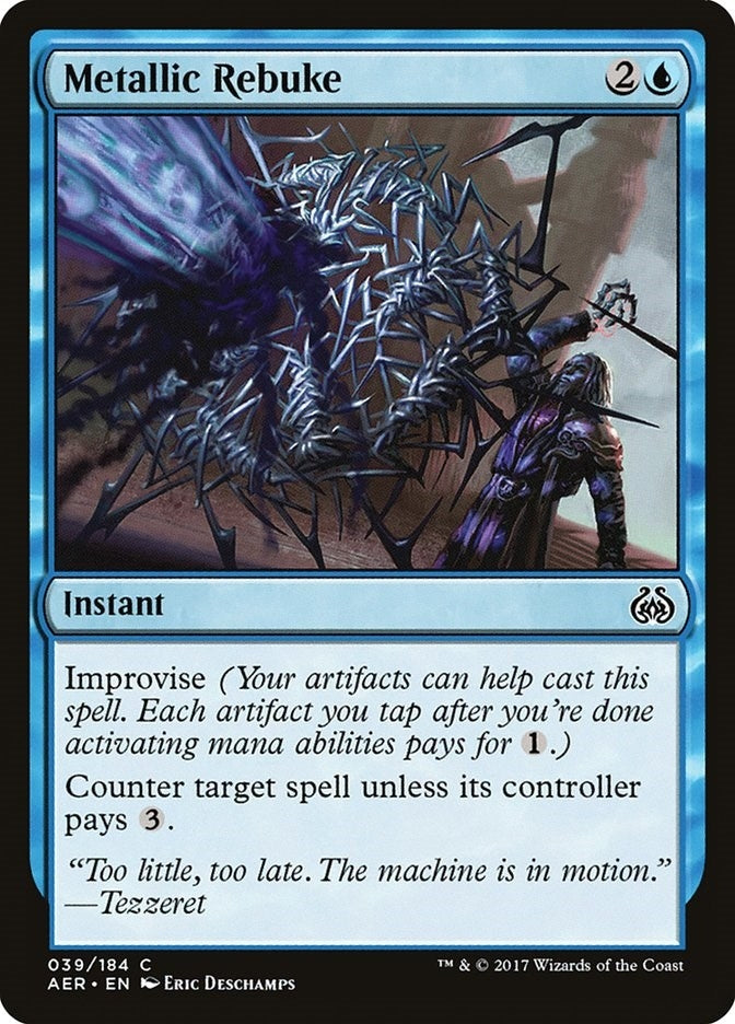 Metallic Rebuke (39) (Aether Revolt)