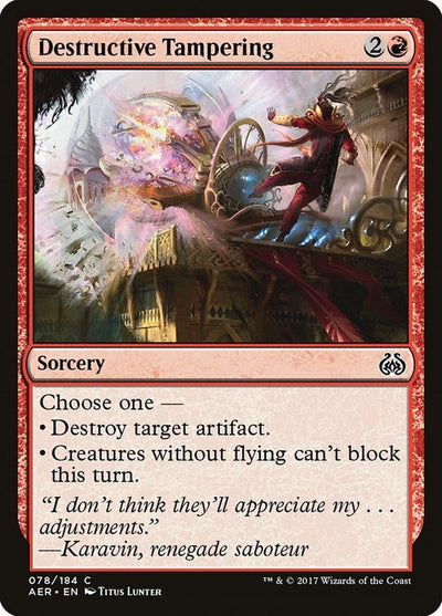 Destructive Tampering (78) (Aether Revolt)