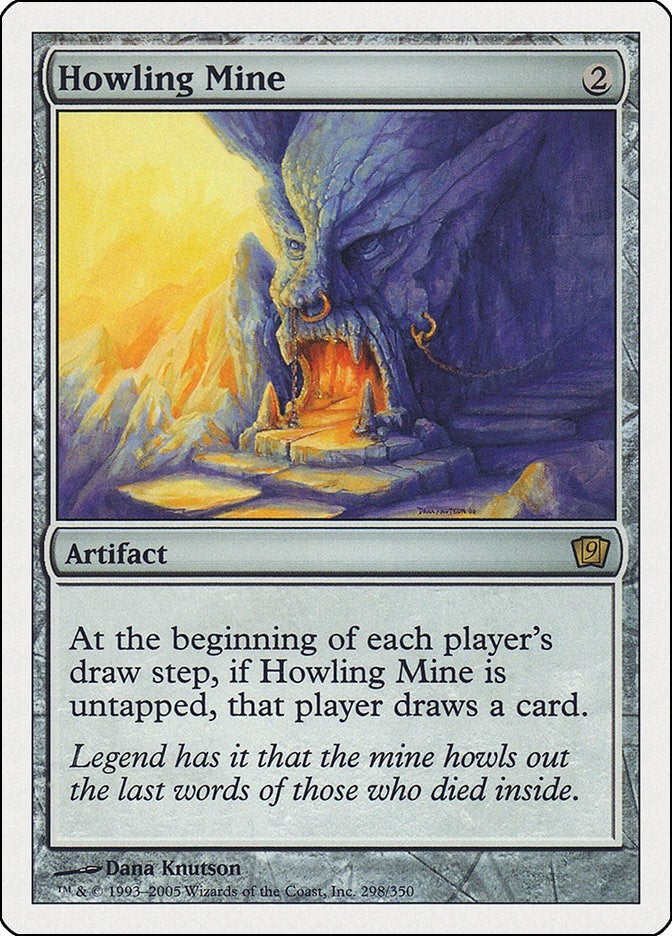 Howling Mine (298) (9th Edition)