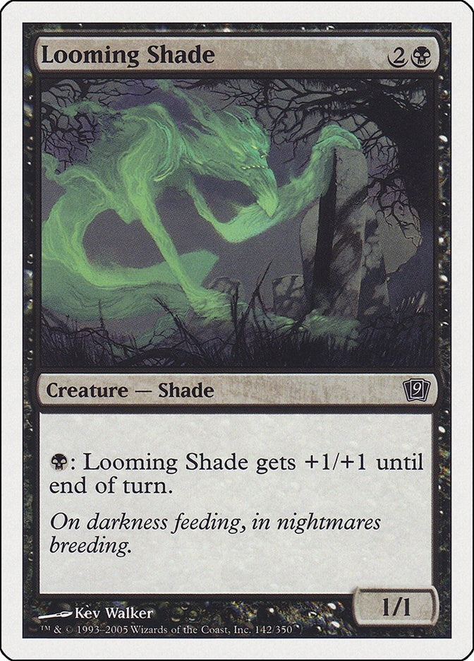 Looming Shade (142) (9th Edition)