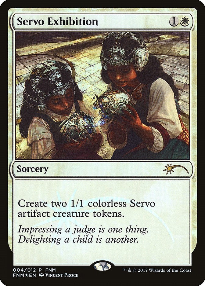 Servo Exhibition (4) (FNM Promos)