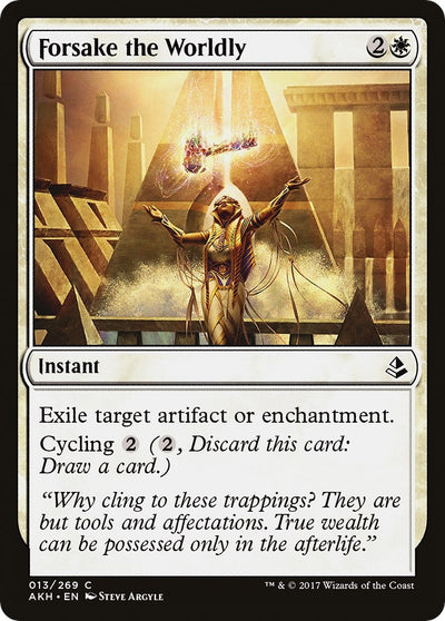 Forsake the Worldly (13) (Amonkhet)