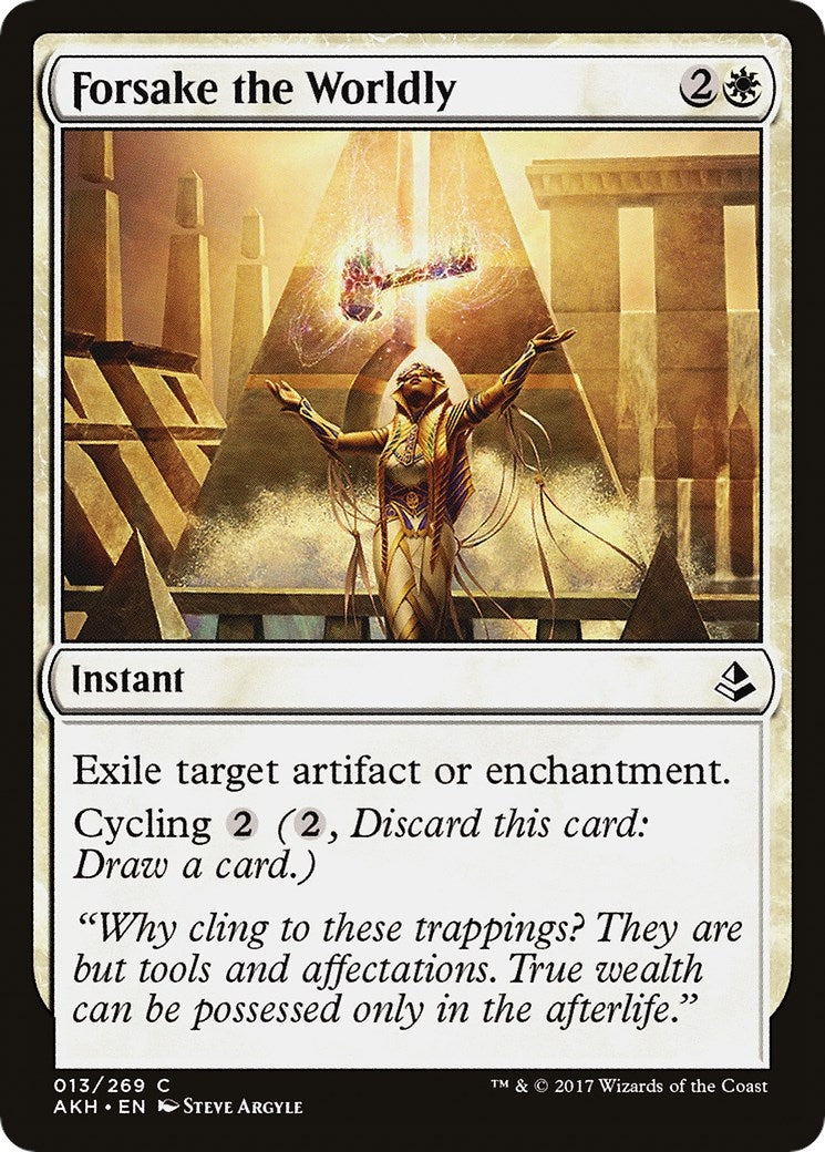 Forsake the Worldly (13) (Amonkhet)