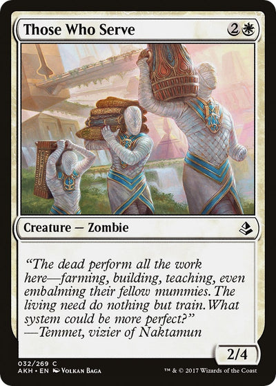 Those Who Serve (32) (Amonkhet)