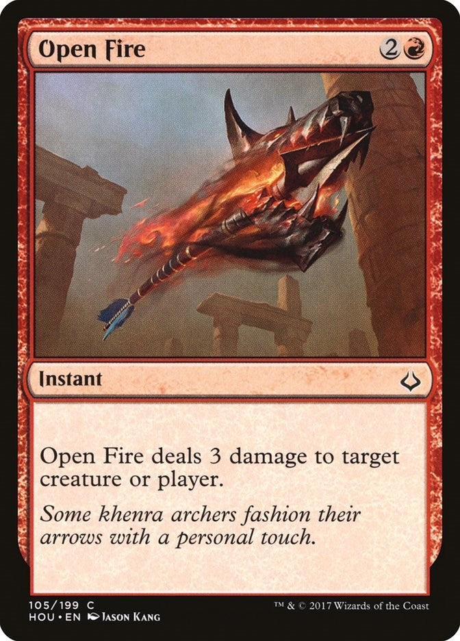 Open Fire (105) (Hour of Devastation)
