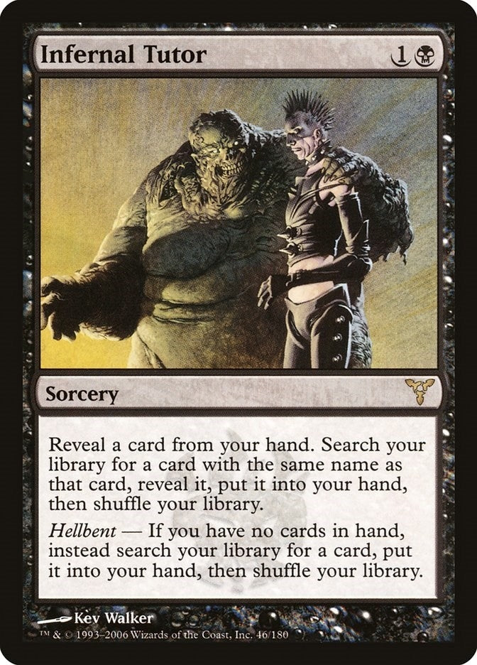 Infernal Tutor (46) (Dissension)
