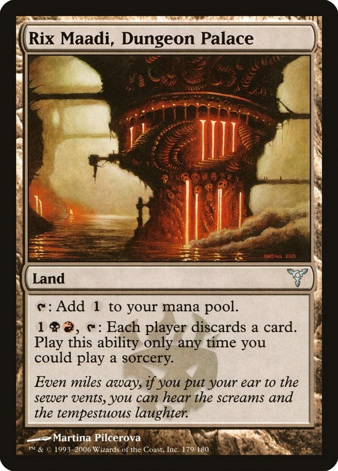 Rix Maadi, Dungeon Palace (179) (Dissension)