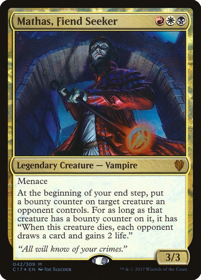 Mathas, Fiend Seeker (42) (Commander 2017)