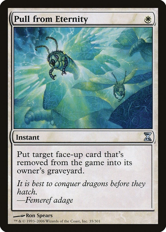 Pull from Eternity (35) (Time Spiral)