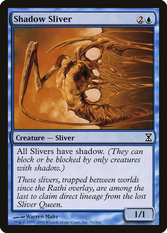 Shadow Sliver (76) (Time Spiral)