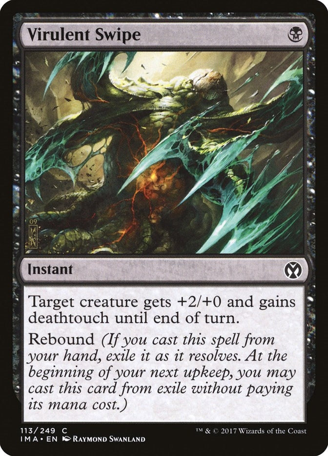 Virulent Swipe (113)