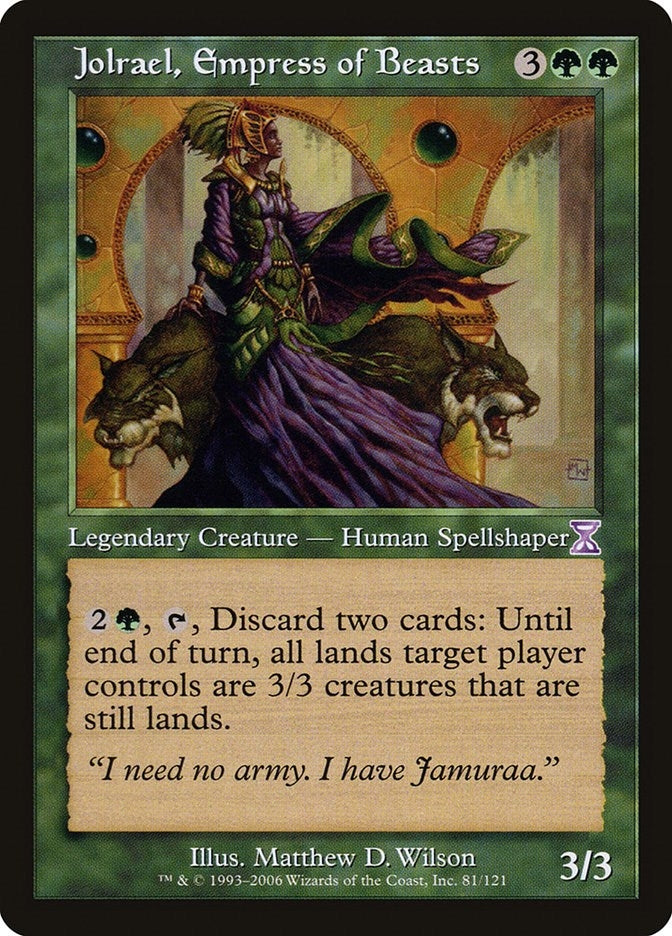 Jolrael, Empress of Beasts (81) (Timeshifted)