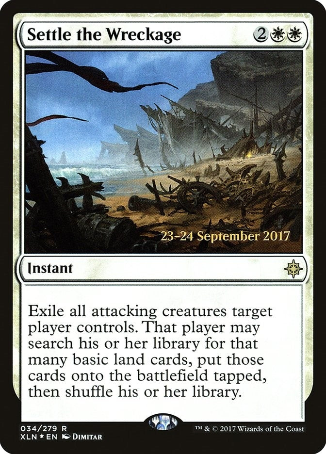 Settle the Wreckage (34) (Prerelease Cards)