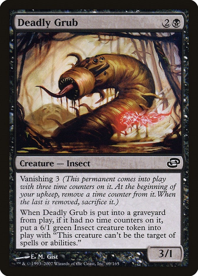 Deadly Grub (69) (Planar Chaos)