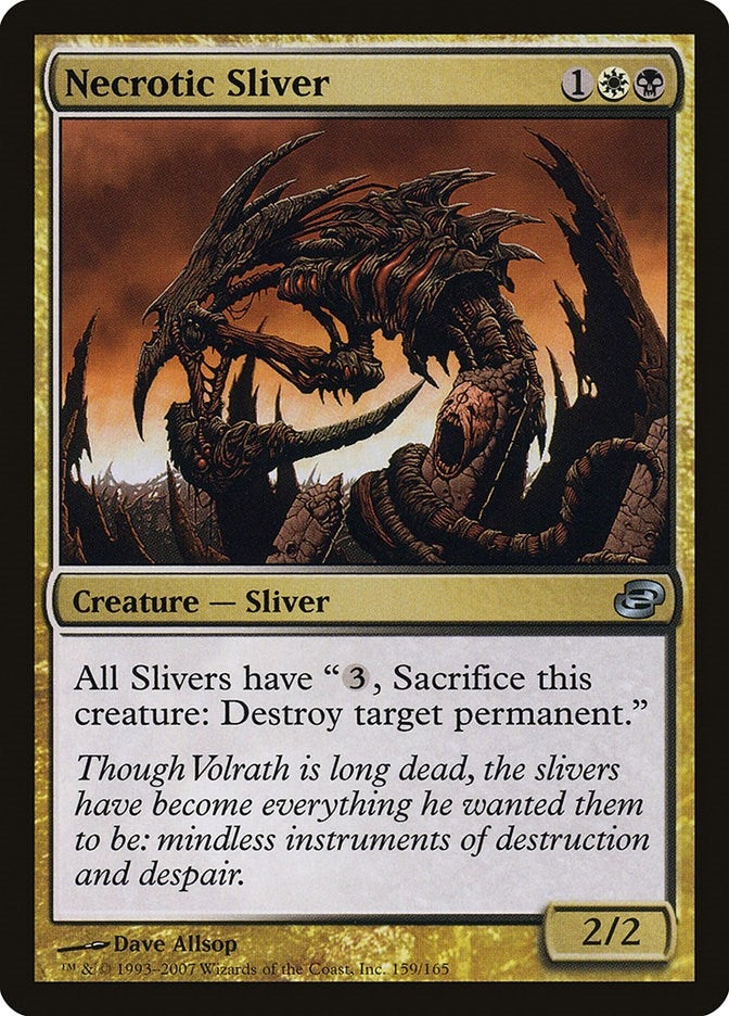 Necrotic Sliver (159) (Planar Chaos)