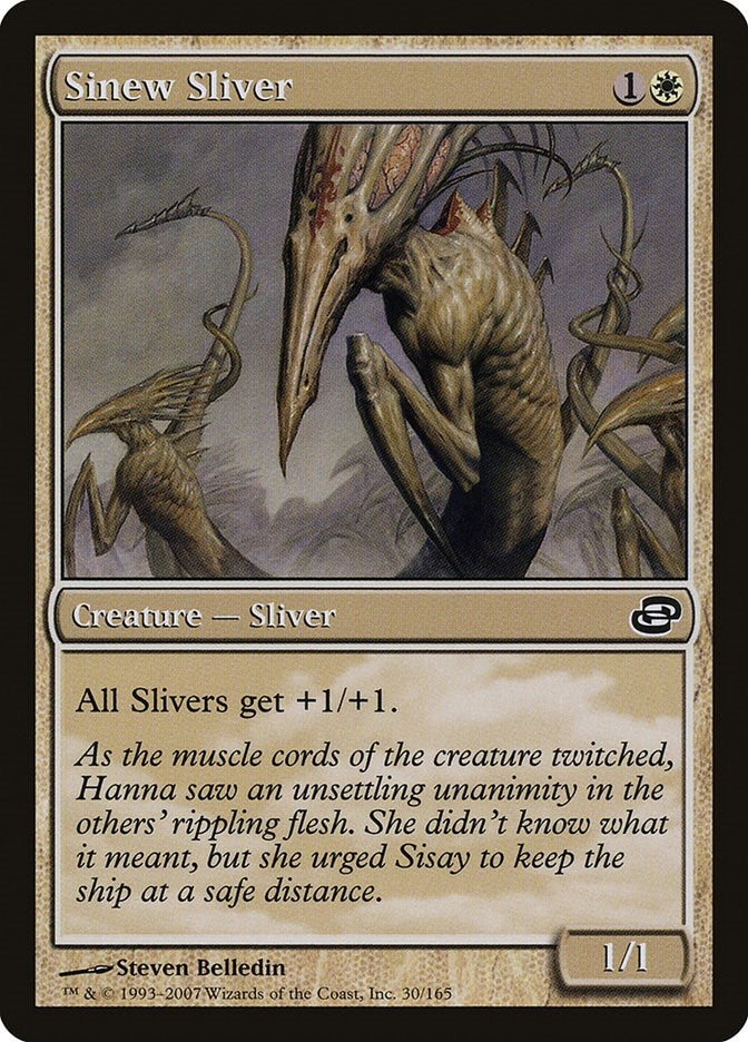 Sinew Sliver (30) (Planar Chaos)