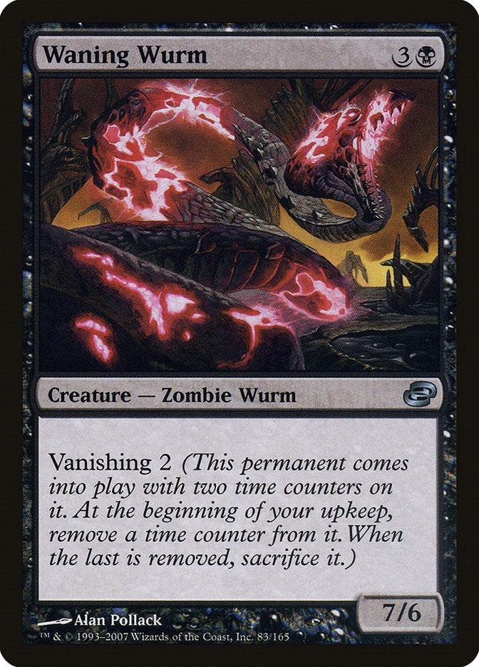 Waning Wurm (83) (Planar Chaos)