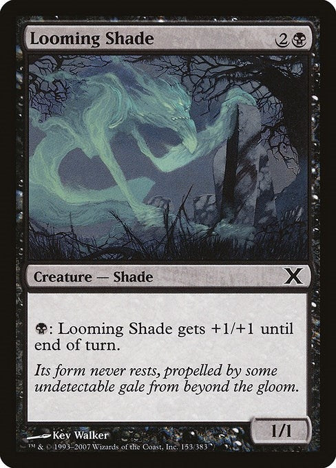 Looming Shade (153) (10th Edition)
